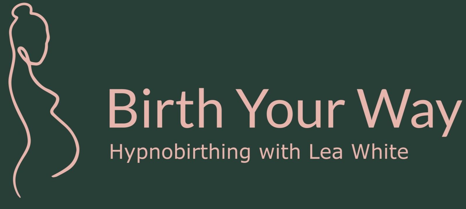 Birth Your Way – Hypnobirthing with Lea White