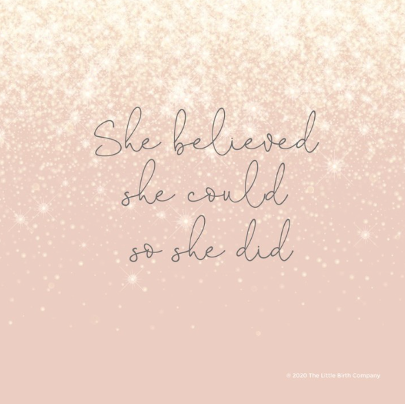 Affirmation card reading "She believed she could so she did"