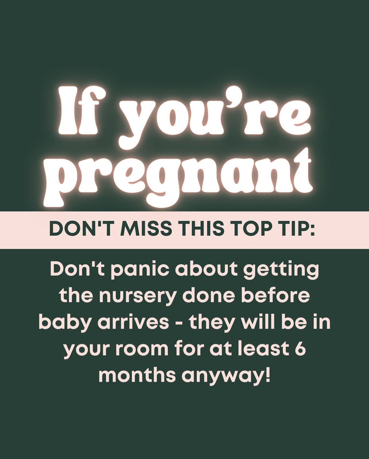 Instagram post: if you're pregnant, don't panic about getting the nursery done